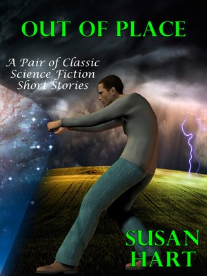 cover image of Out of Place (A Pair of Classic Science Fiction Short Stories)
